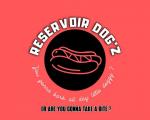 Reservoir Dogz