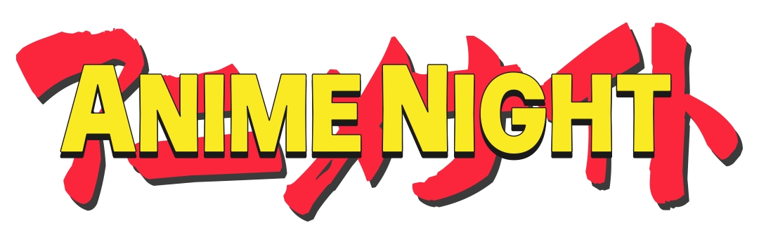 Anime Night