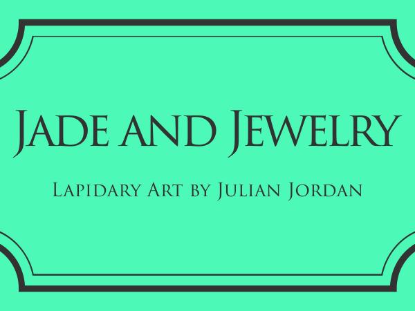 Jade and Jewelry