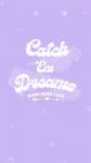 Catch Em Dreams