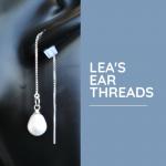 LEA's Ear Threads