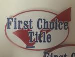 First Choice Title
