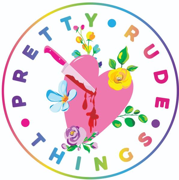 Pretty Rude Things