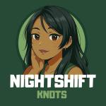 Nightshift Knots