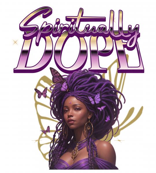 Spiritually Dope