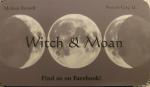Witch & Moan