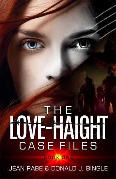 The Love-Haight Case Files, Book 1 (Seeking Supernatural Justice)