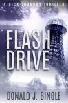 Flash Drive, Dick Thornby Thriller #3
