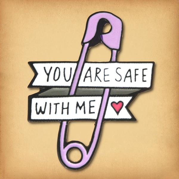 "Safe With Me" Enamel Pin - PIN-078 picture