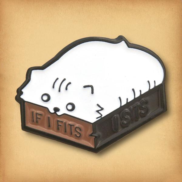 "If I Fits I Sits" Enamel Pin - PIN-060