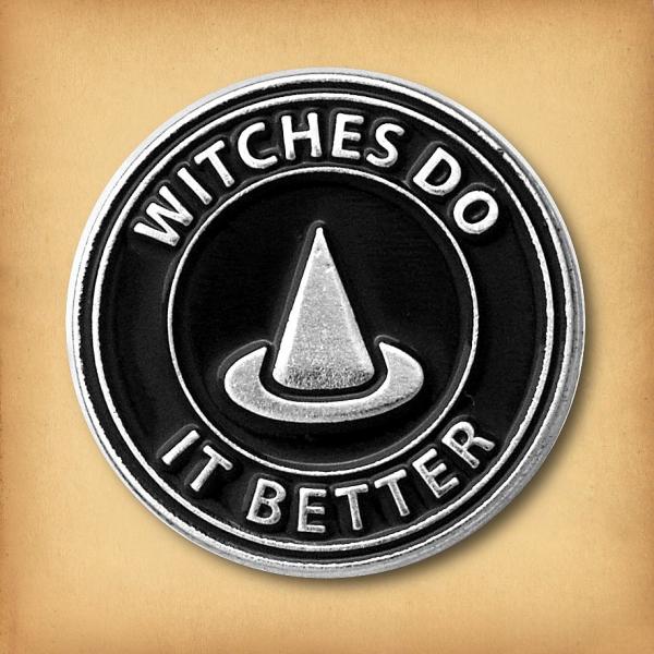"Witches Do It Better" Enamel Pin - PIN-018