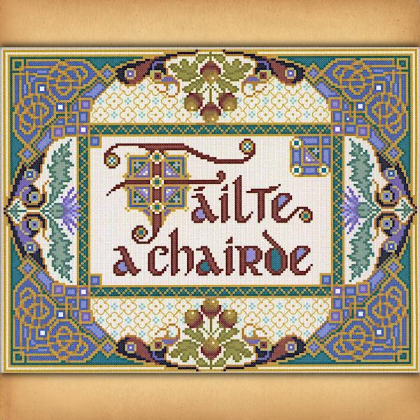 F&aacute;ilte a Chairde Cross Stitch Pattern - SIJ-141