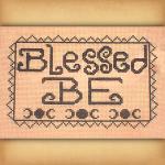 "Blessed Be" Cross Stitch Pattern - SIS-003