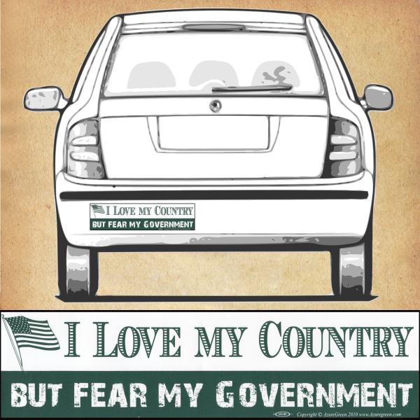 "I Love my Country - But Fear&hellip;" Bumper Sticker - BMP-560
