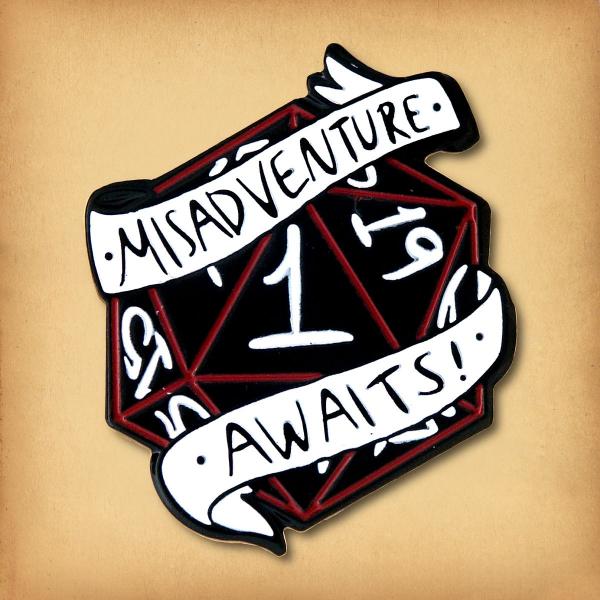 Misadventure Awaits d20 Enamel Pin - PIN-178