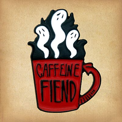 Caffeine Fiend Enamel Pin - *Clearance* - PIN-X130