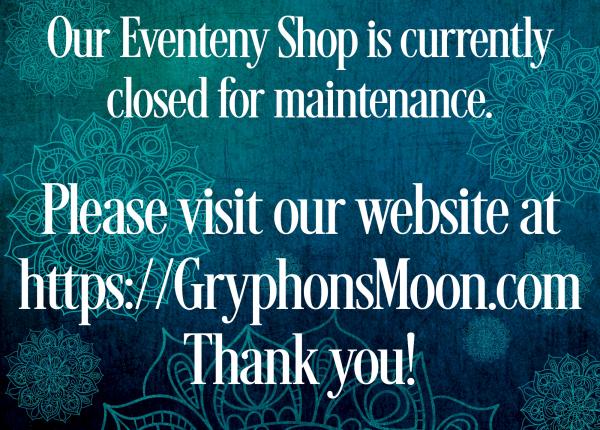 Please visit our website at GryphonsMoon.com