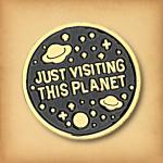 Just Visiting Enamel Pin - PIN-144