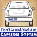"Caffeine System" Bumper Sticker - BMP-270