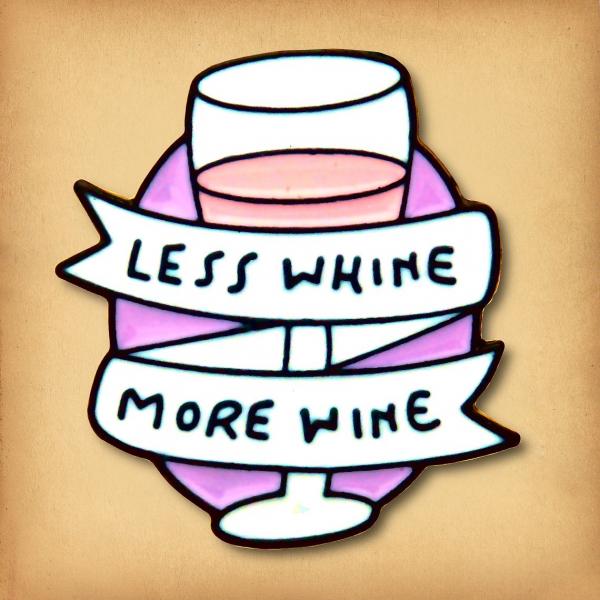 More Wine Enamel Pin - PIN-170