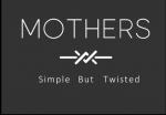 Mothers - Simple but Twisted
