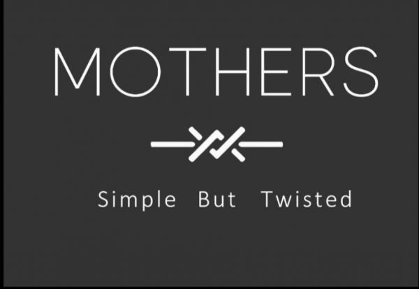 Mothers - Simple but Twisted