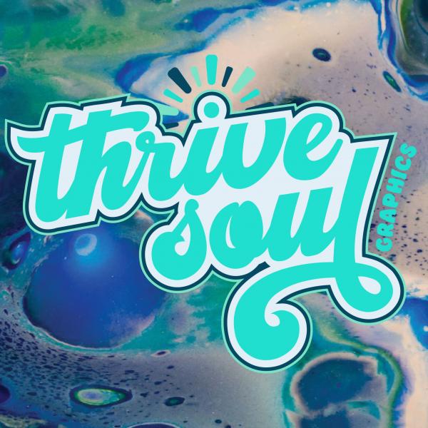 Thrive Soul Graphics