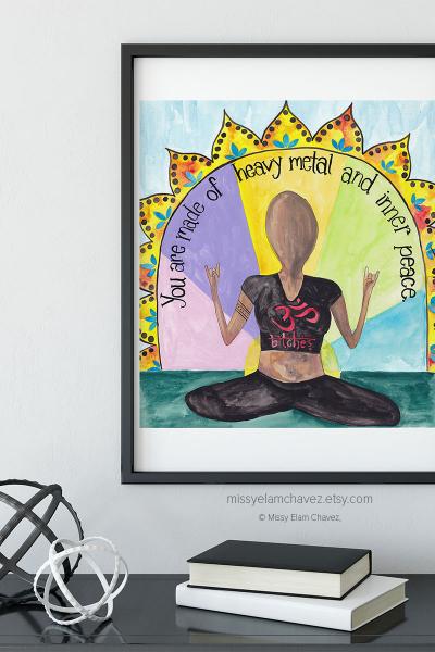 You are Made of Heavy Metal and Inner Peace 11x14" Art Print picture