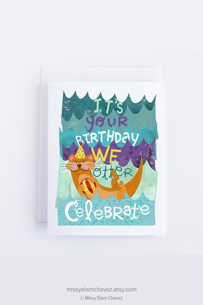We Otter Celebrate Birthday Card