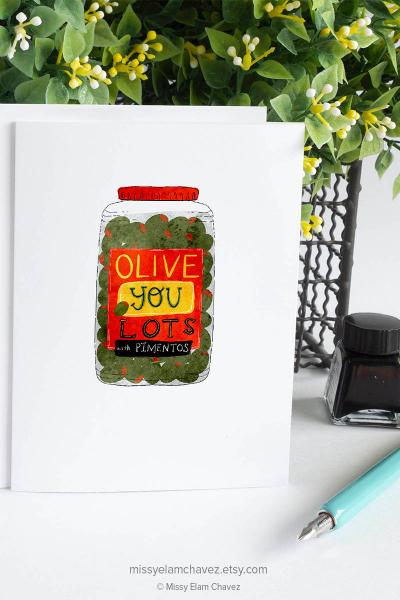 Olive You Lots (with Pimentos) Greeting Card picture