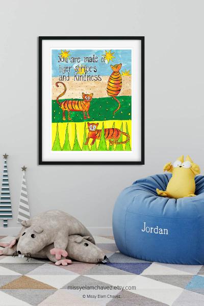 11x14" Art Print: You are Made of Tiger Stripes and Kindness picture