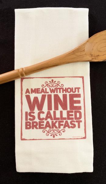 "A meal without Wine..." Cotton Herringbone Towel