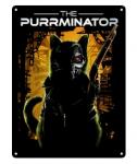 The Purrminator Tin Sign