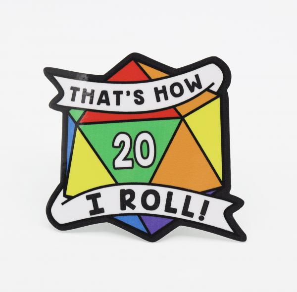 Thats How I Roll Sticker: Pride picture
