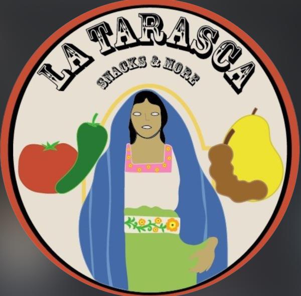 La Tarasca Snacks and More LLC