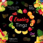 Exoticz Tingz