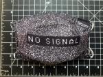 No Signal Mask