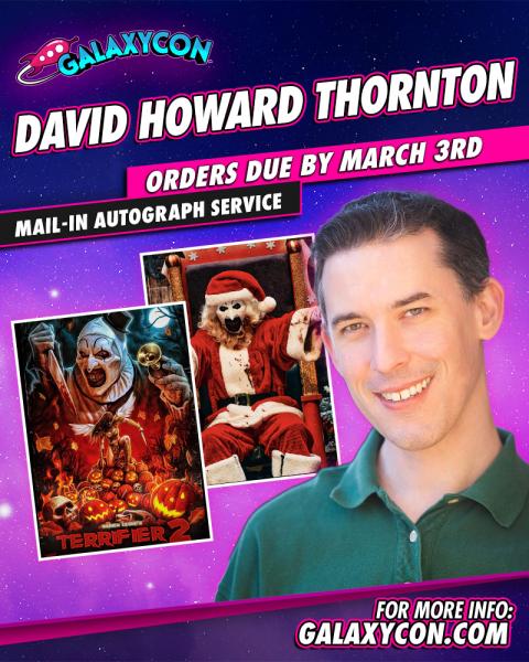 David Howard Thornton GalaxyCon Richmond 2026 Send-Ins