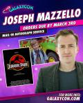 Joseph Mazzello GalaxyCon Richmond 2026 11x14/11x17 Autographs