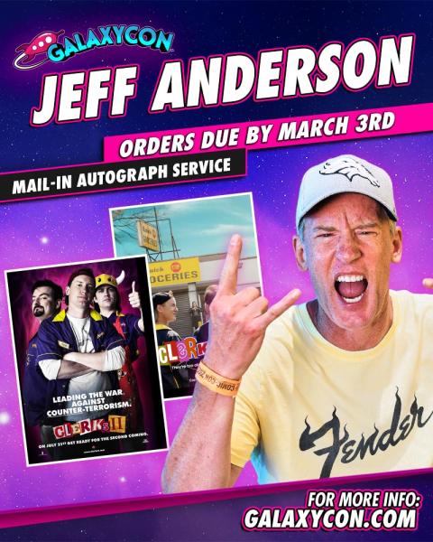Jeff Anderson GalaxyCon Richmond 2026 8x10/8x12 Autographs