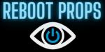 Reboot Props