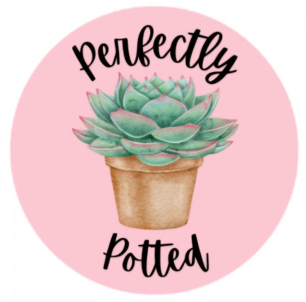 Perfectly Potted