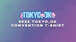 2025 Tokyo, OK T-Shirt Pre-Order (Free Shirt Promo)