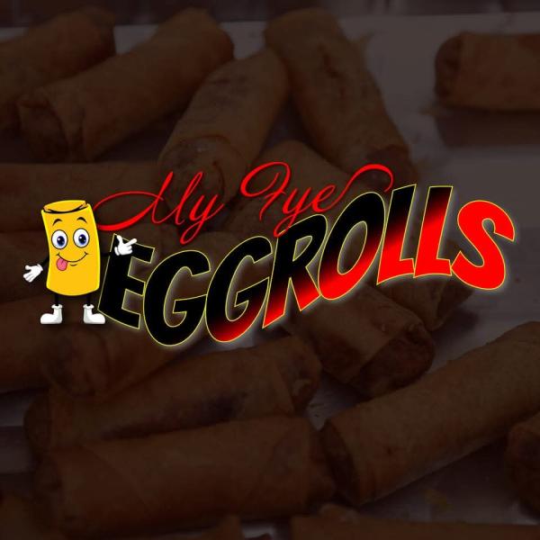 My Fye EggRolls