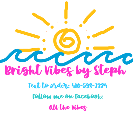 Bright Vibes by Steph