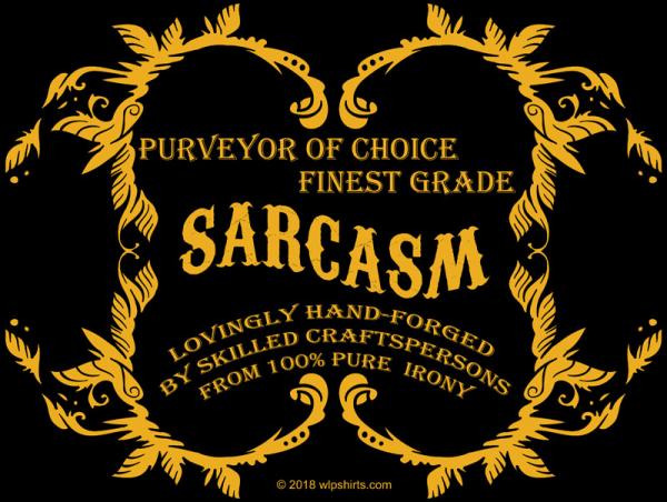 "Brand Name Sarcasm" T-shirt picture