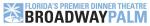 Broadway Palm Dinner Theatre