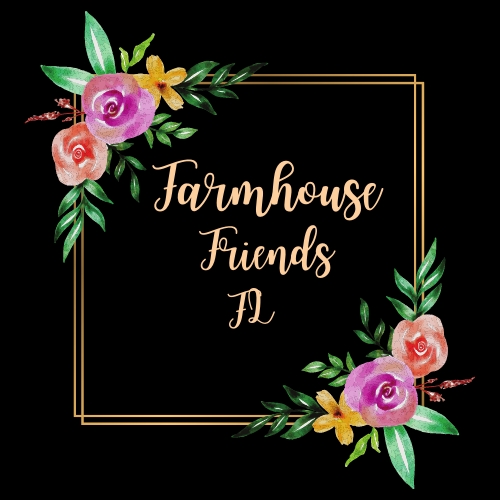 Farmhouse Friends FL