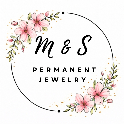 M & S Permanent Jewelry