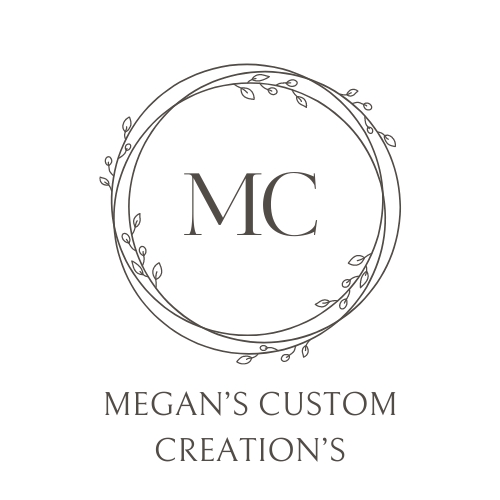 Megan's custom Creations